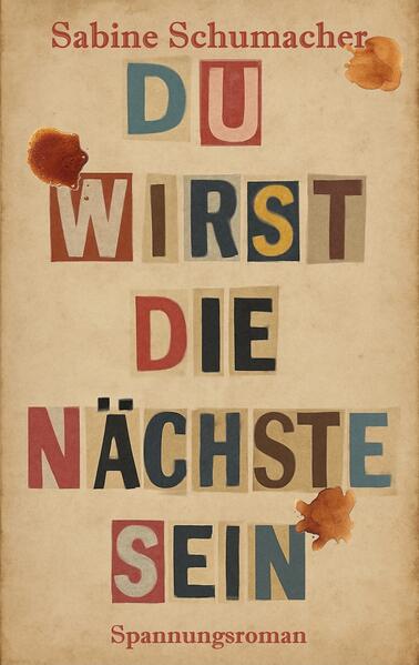 Du wirst die Nächste sein