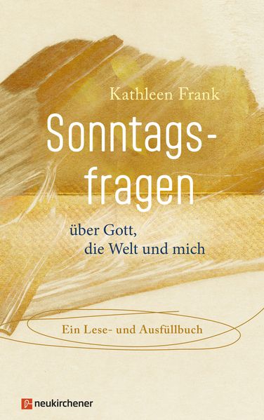 Sonntagsfragen über Gott die Welt und mich