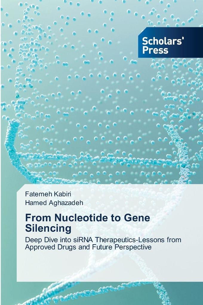 From Nucleotide to Gene Silencing