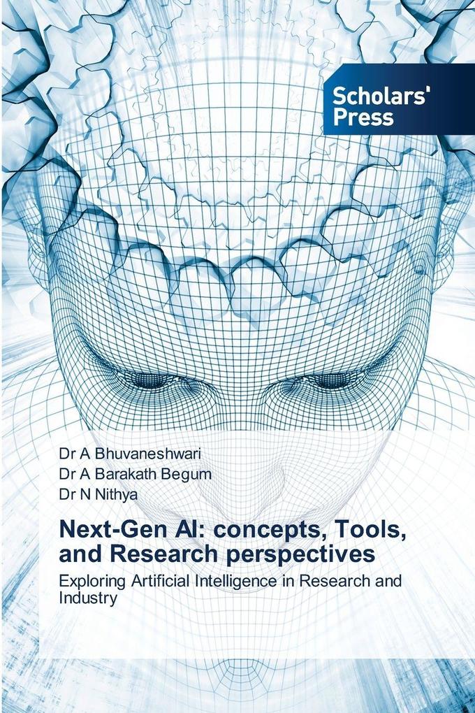 Next-Gen AI: concepts Tools and Research perspectives