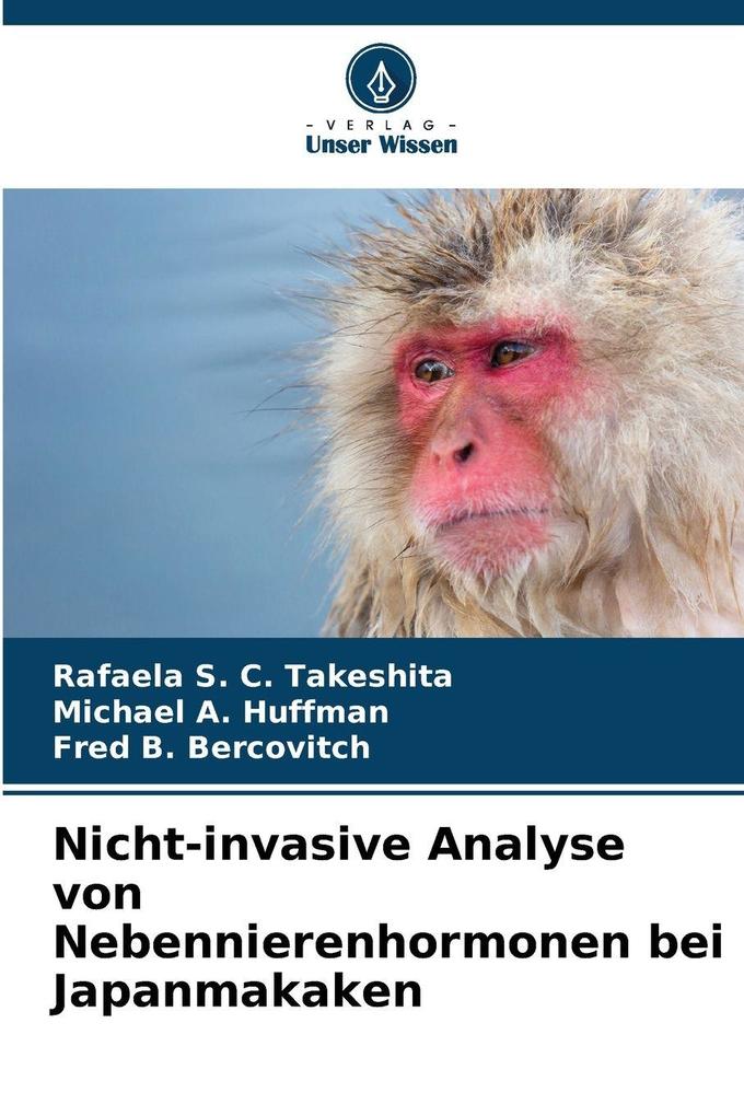 Nicht-invasive Analyse von Nebennierenhormonen bei Japanmakaken