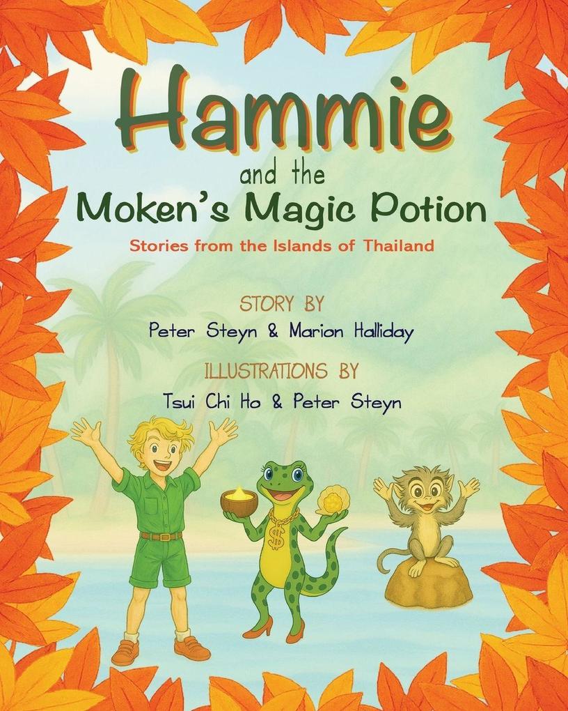 Hammie and the Moken's Magic Potion