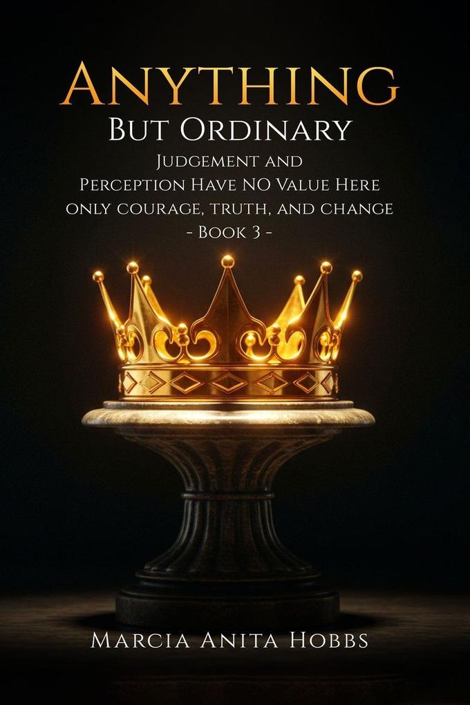 ANYTHING BUT ORDINARY