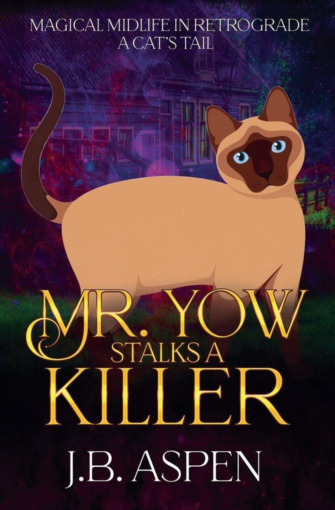 Mr. Yow Stalks a Killer