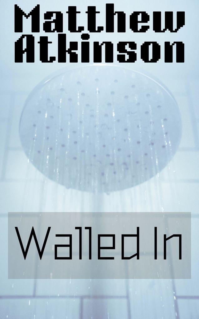 Walled In (Liquid Lightning #5)