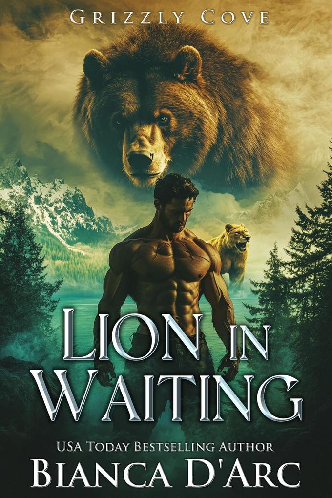 Lion in Waiting (Tales of the Were - Grizzly Cove #15)