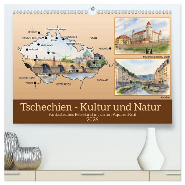 Tschechien - Kultur und Natur (hochwertiger Premium Wandkalender 2026 DIN A2 quer) Kunstdruck in Hochglanz