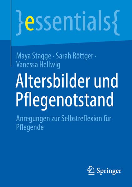Altersbilder und Pflegenotstand