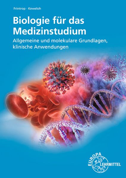 Biologie für das Medizinstudium