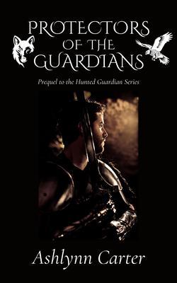 Protectors of the Guardians