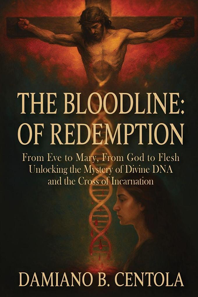 The Bloodline of Redemption
