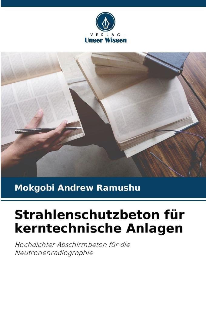 Strahlenschutzbeton für kerntechnische Anlagen