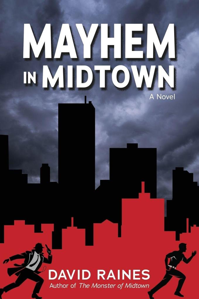 Mayhem in Midtown
