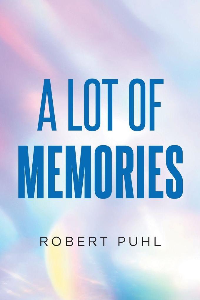 A Lot of Memories
