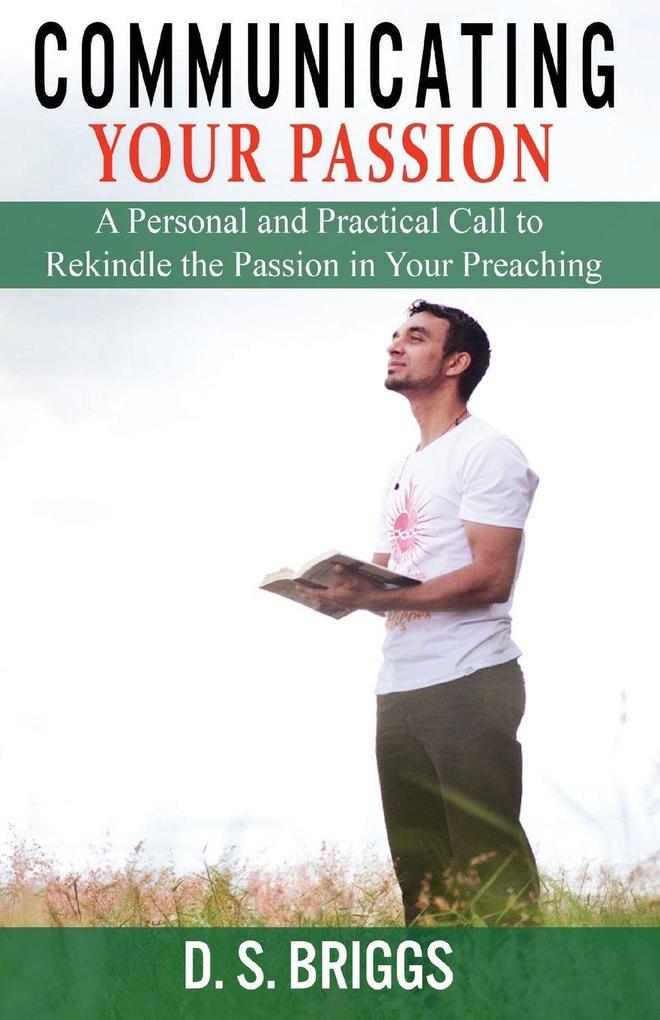Communicating Your Passion