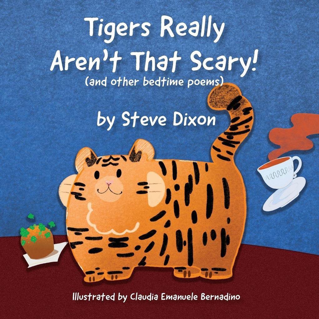 Tigers Really Aren't That Scary