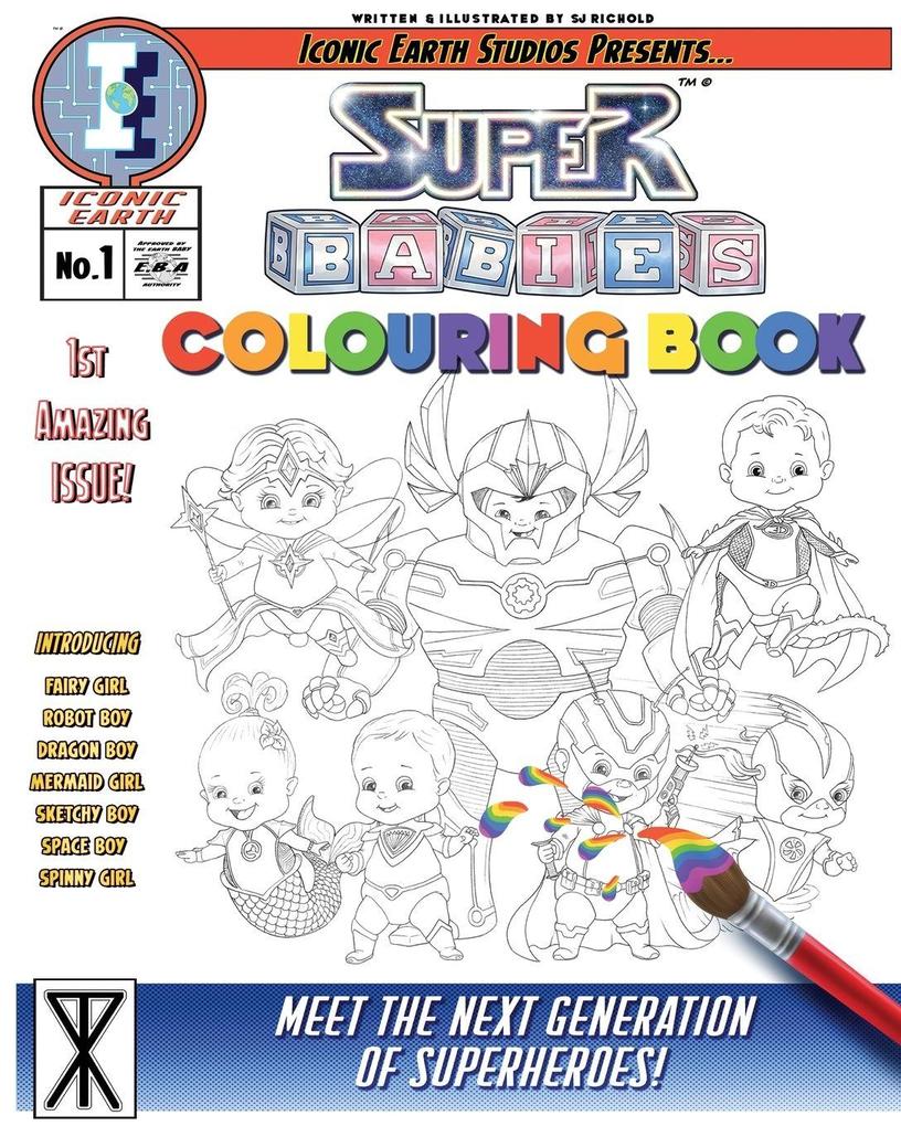 The Superbabies Colouring Book