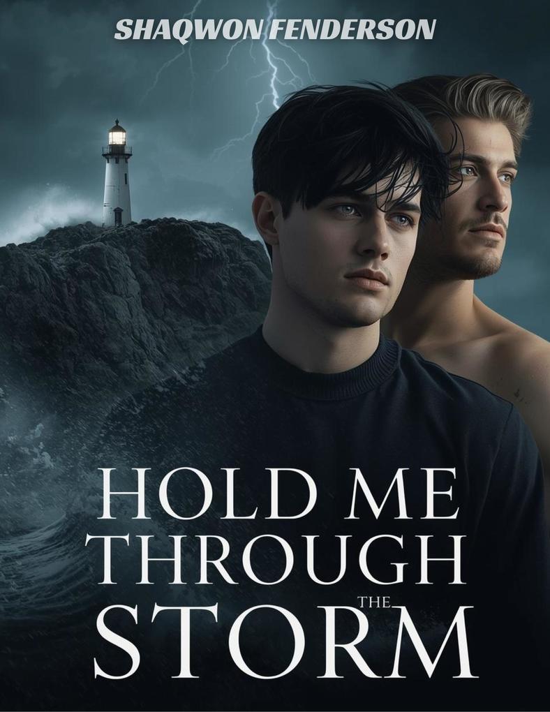 Hold Me Through the Storm