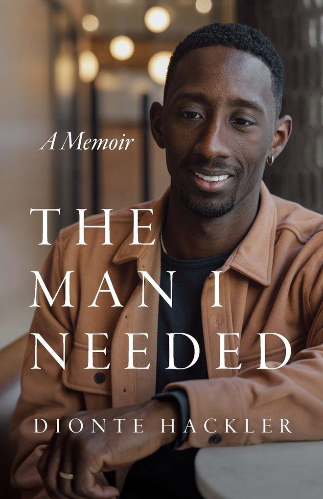The Man I Needed