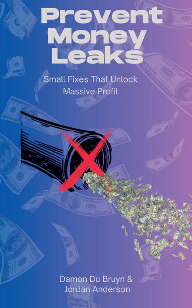 Prevent Money Leaks