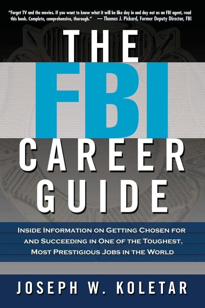 The FBI Career Guide
