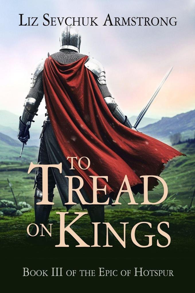 To Tread on Kings