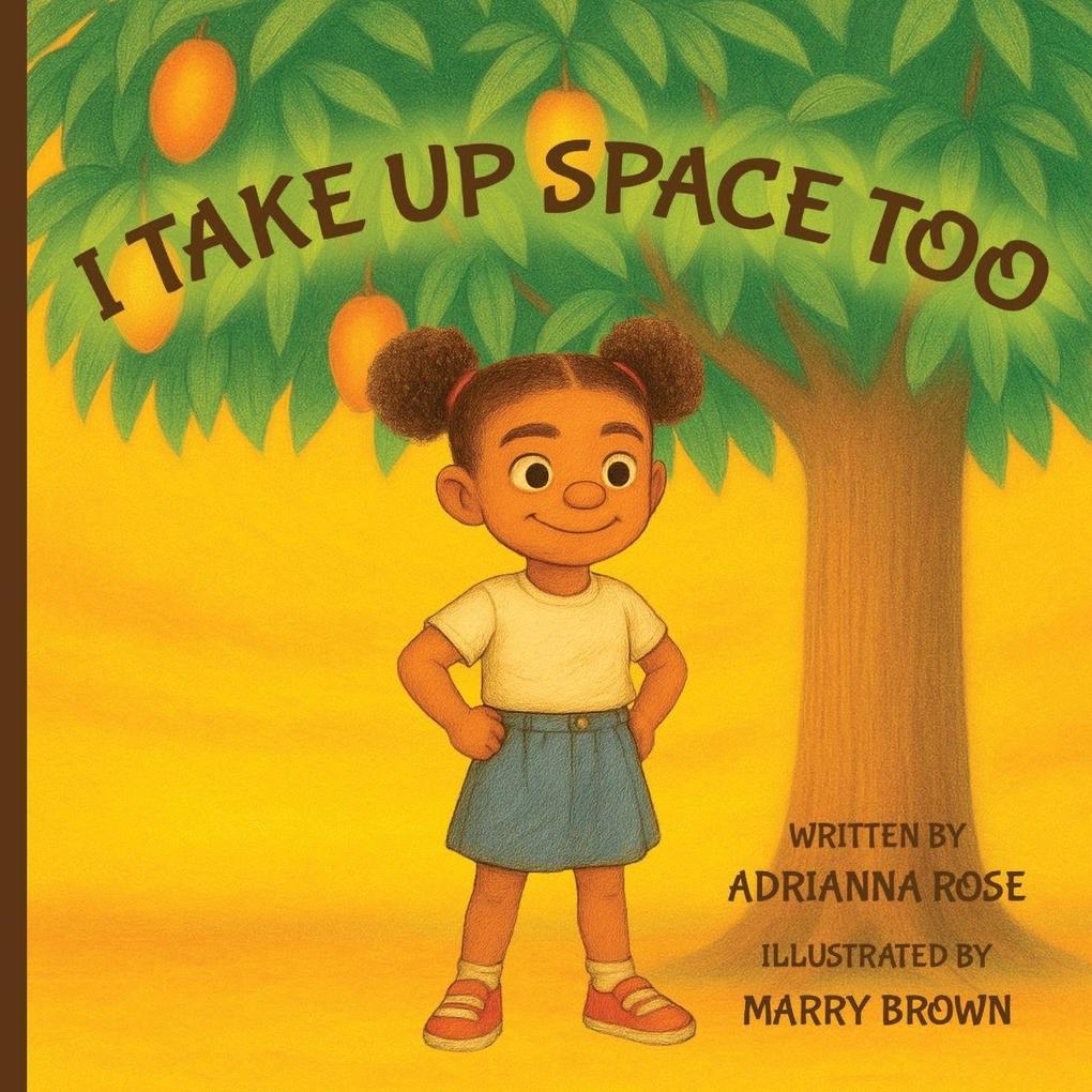 I TAKE UP SPACE TOO
