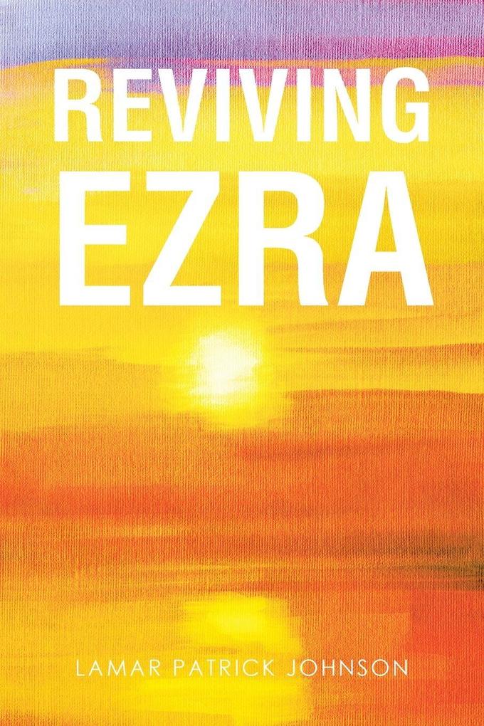 Reviving Ezra