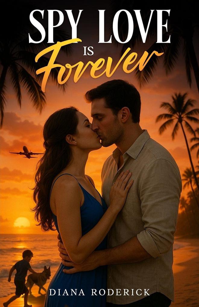 Spy Love is Forever