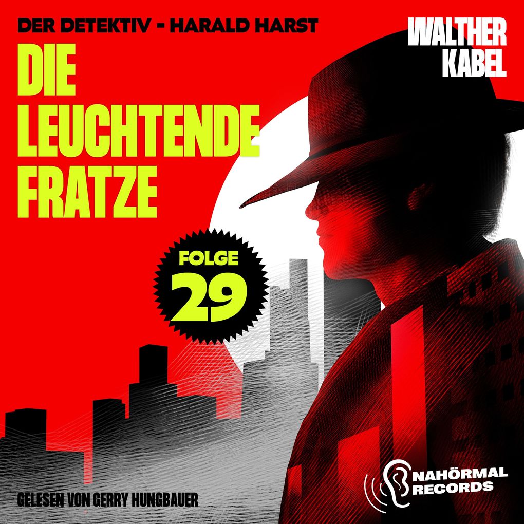Die leuchtende Fratze (Der Detektiv-Harald Harst Folge 29)