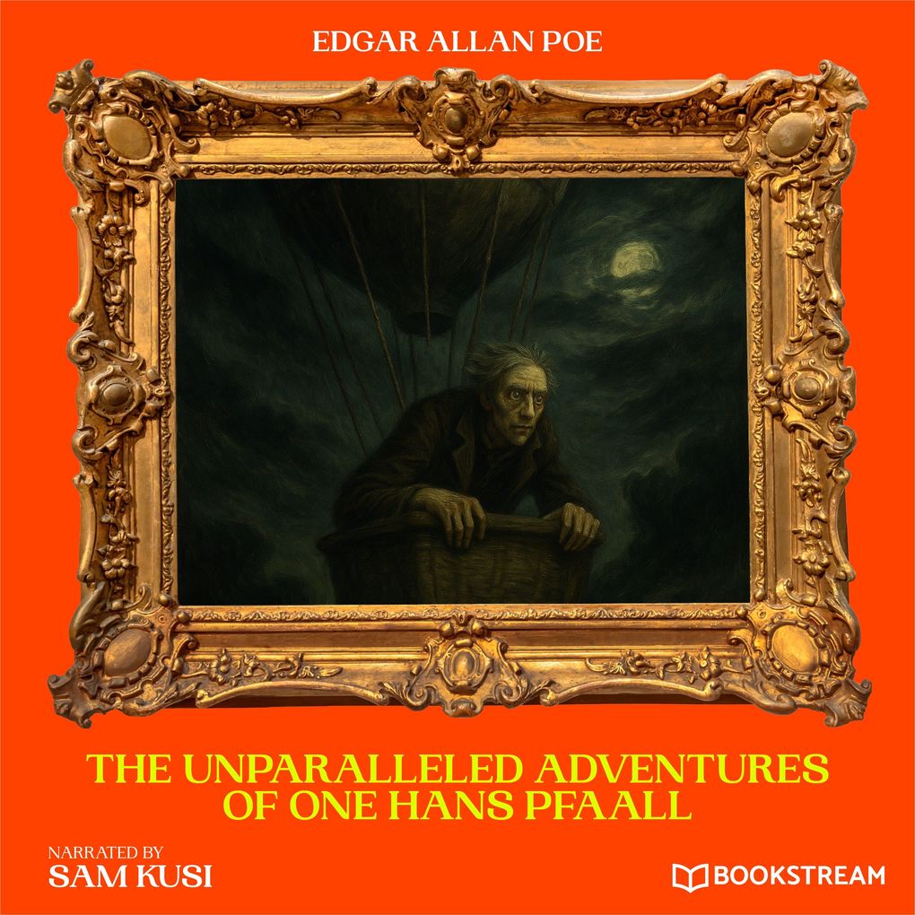 The Unparalleled Adventures of One Hans Pfaall