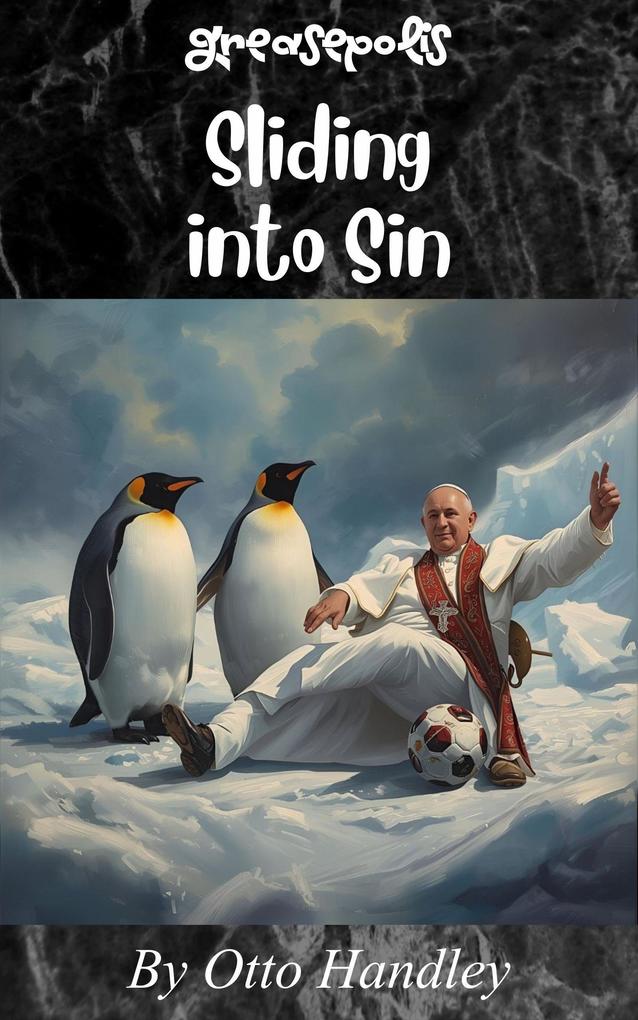 Sliding into Sin (Greasepolis #8)