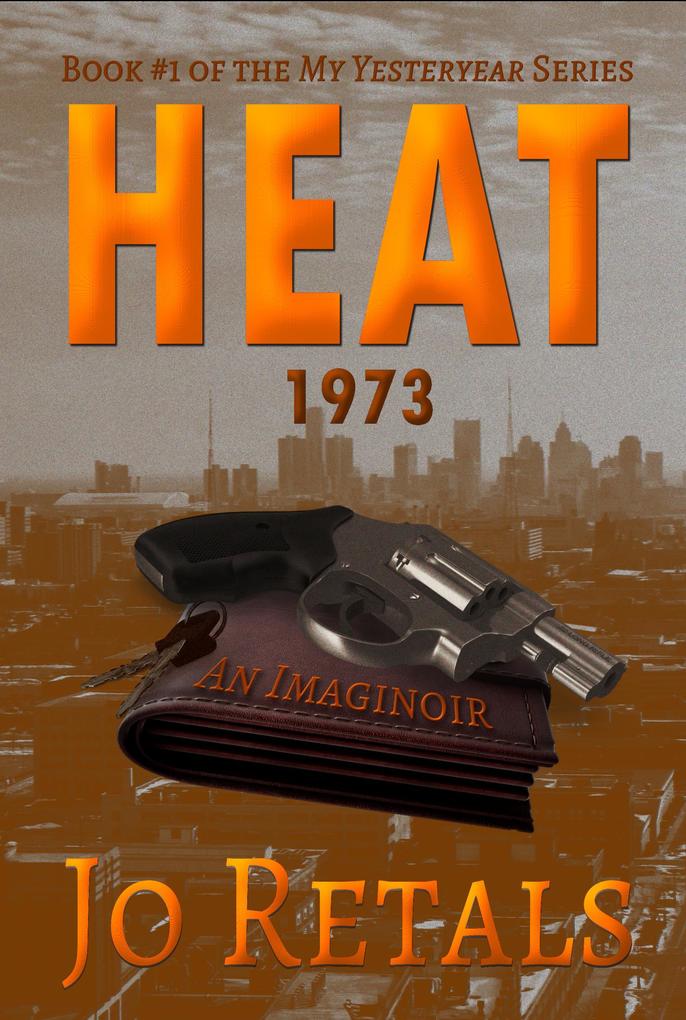 Heat 1973 (My Yesteryear #1)