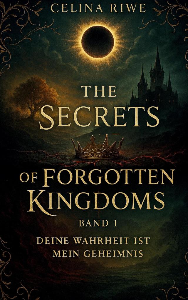 The Secrets of Forgotten Kingdoms