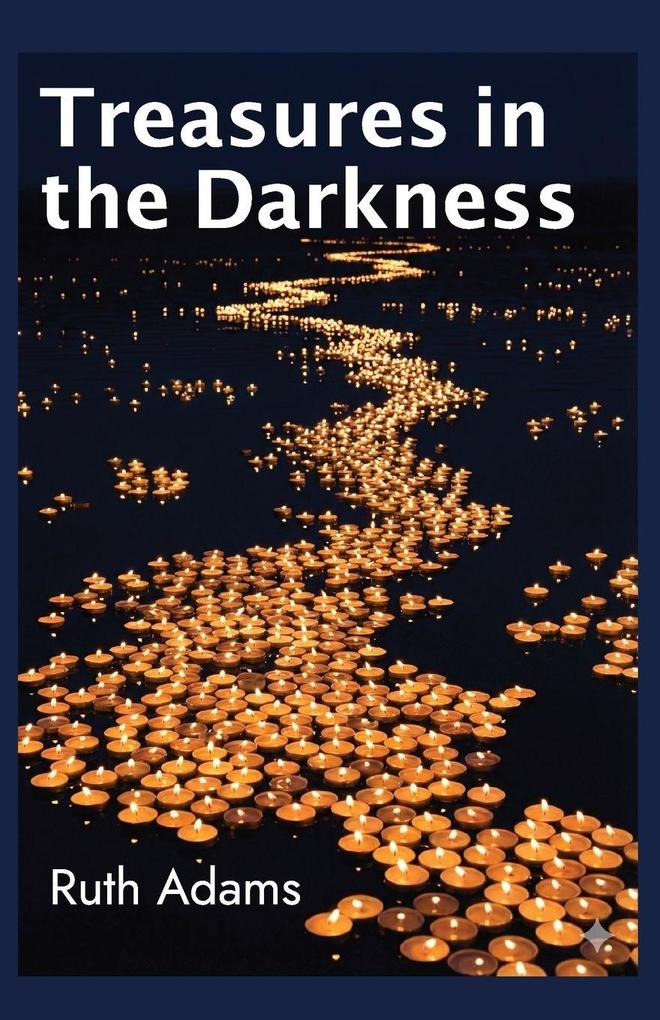 Treasures in the darkness