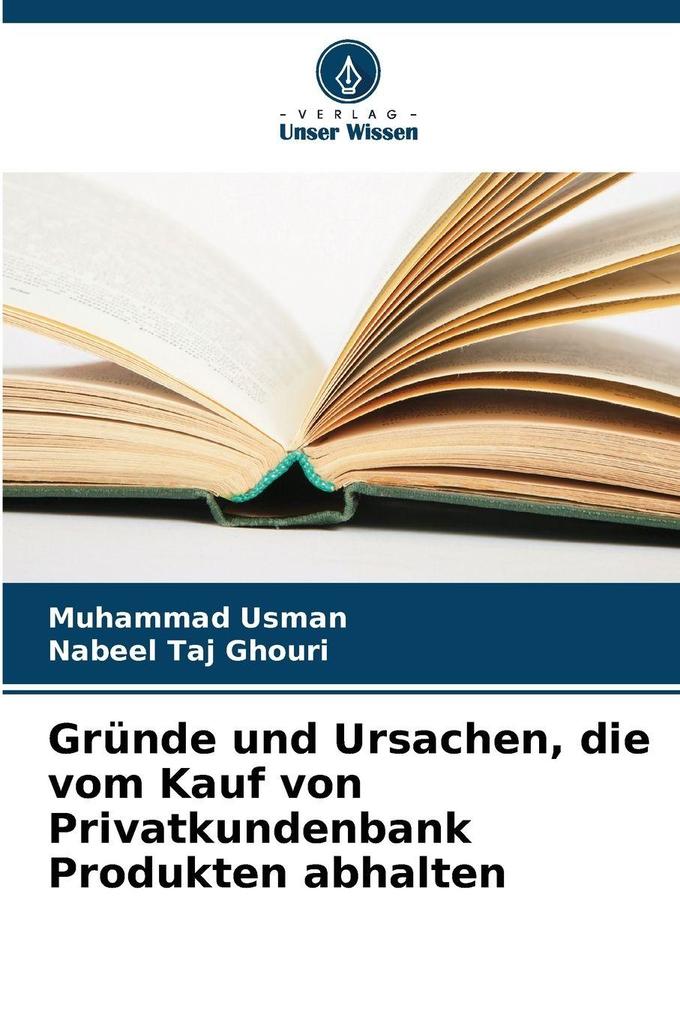 Gründe und Ursachen die vom Kauf von Privatkundenbank Produkten abhalten