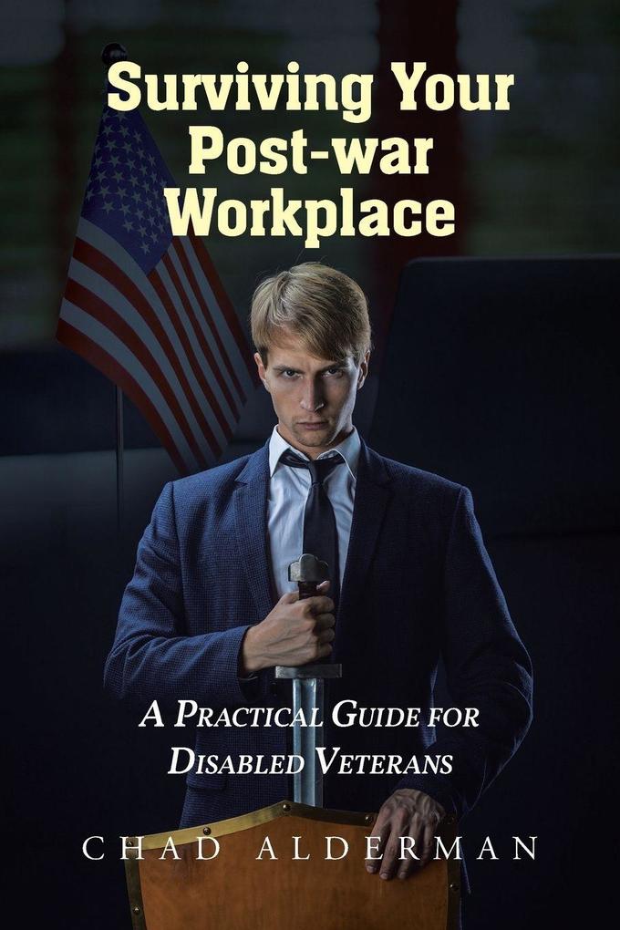 Surviving Your Post-war Workplace