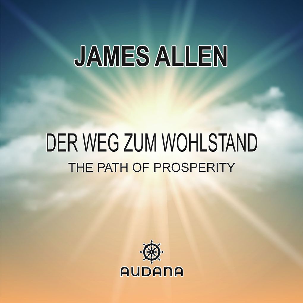 James Allen - Der Weg zum Wohlstand