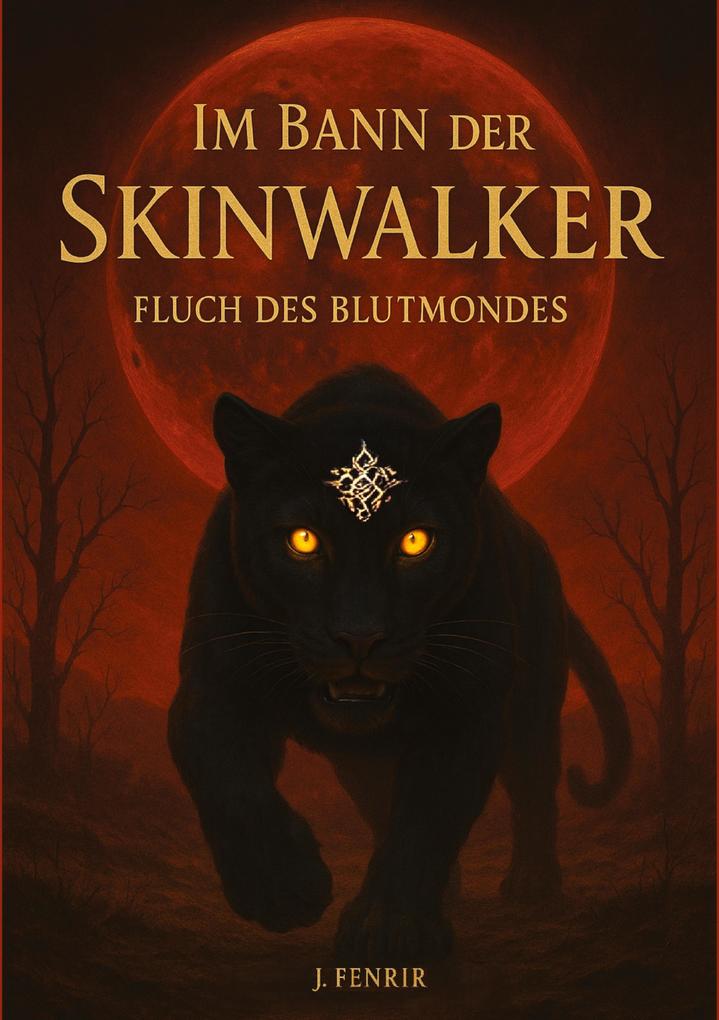 Im Bann der Skinwalker 3