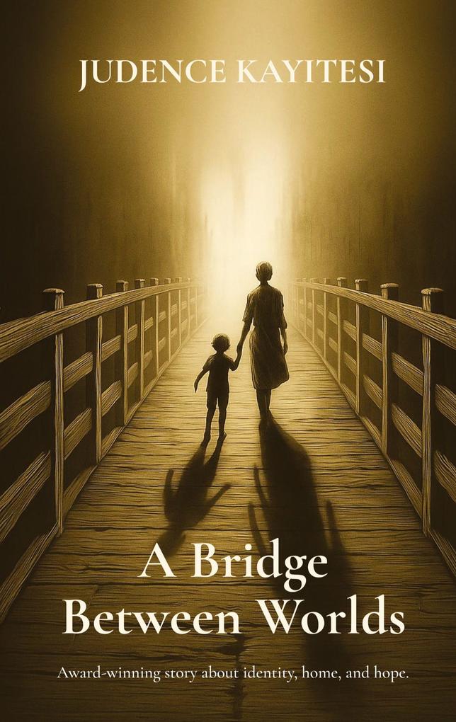 A Bridge Between Worlds