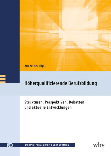 Höherqualifizierende Berufsbildung