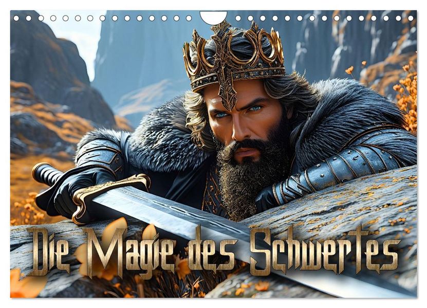 Die Magie des Schwertes (Wandkalender 2026 DIN A4 quer) CALVENDO Monatskalender