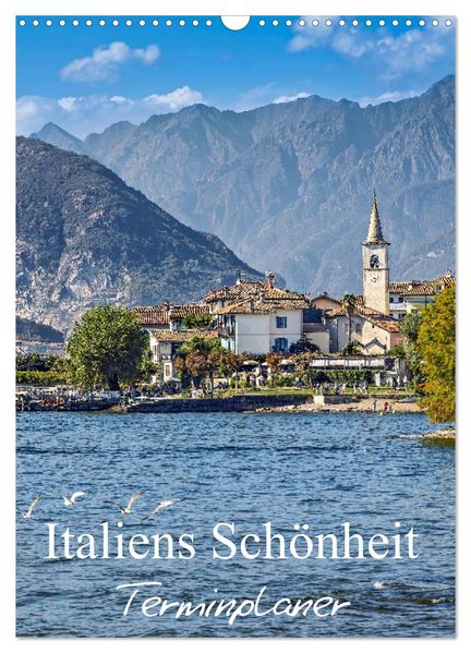 Italiens Schönheit - Terminplaner (Wandkalender 2026 DIN A3 hoch) CALVENDO Monatskalender