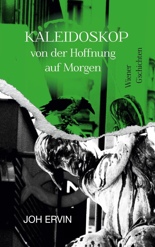Kaleidoskop ... von der Hoffnung auf Morgen