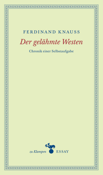 Der gelähmte Westen
