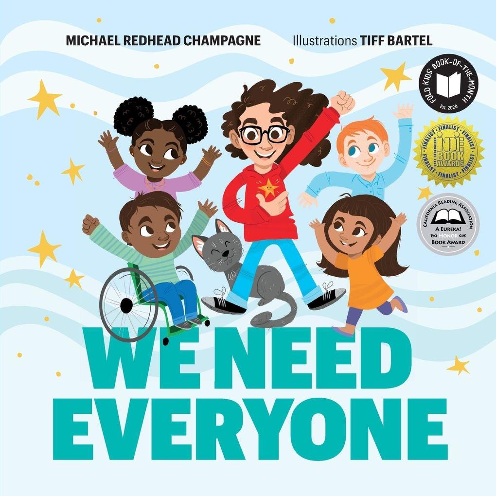 We Need Everyone