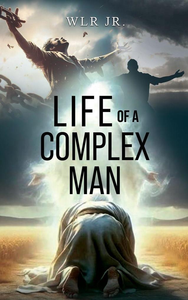 Life of A Complex Man