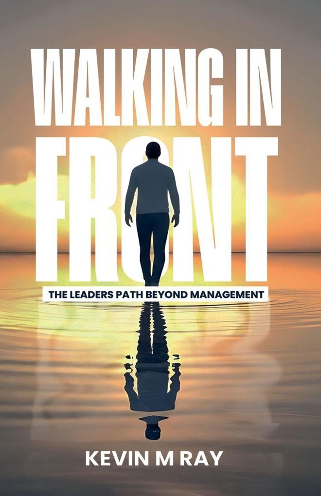 Walking in Front