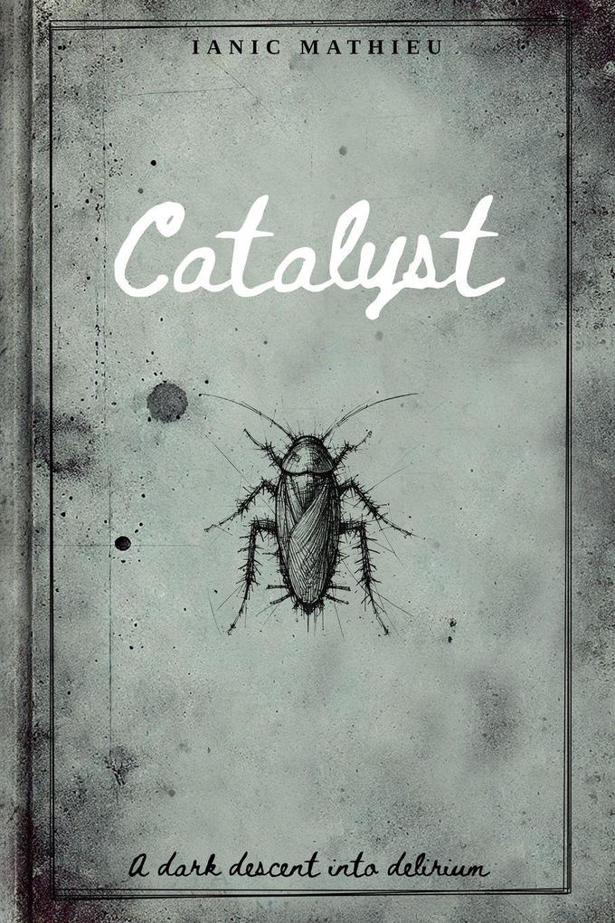 Catalyst
