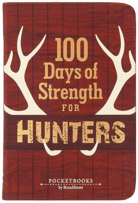 100 Days of Strength for Hunters